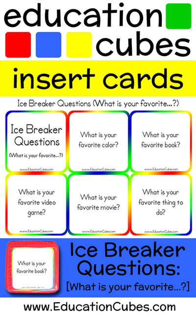 Ice Breaker Questions - What is your favorite...