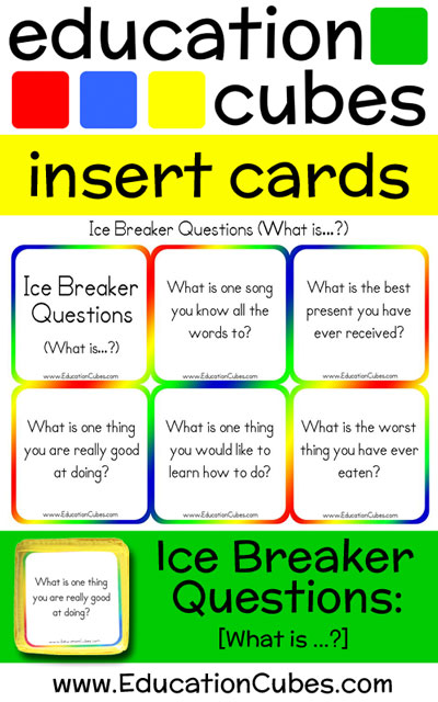 Ice Breaker Questions - What is...